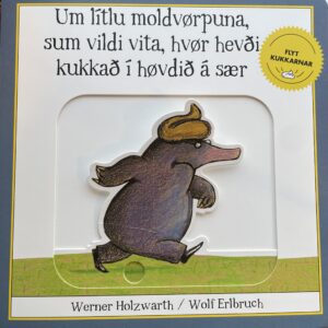 Um lítlu moldvørpuna, sum vildi vita, hvør hevði kukkað í høvdið á sær - Image 1