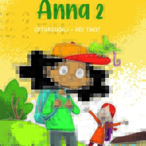 Anna 2 - Seturskúli - Nei takk! - Image 1