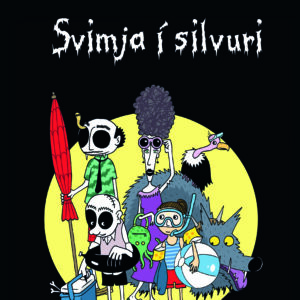 Svimja í silvurið - Tey í skrímslagarði - Image 1