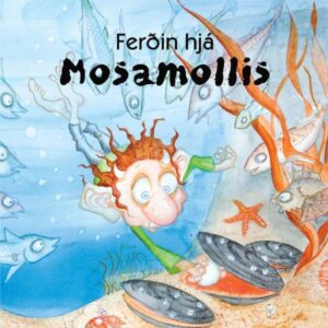 Ferðin hjá Mosamollis - Image 1