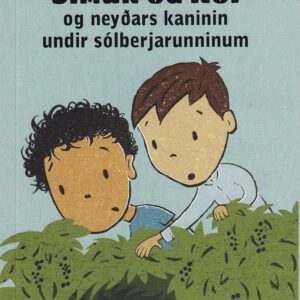 Símun og Nói og neyðars kaninin undir sólberjarunn - Image 1
