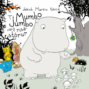 Tá Mumbo Jumbo varð risastórur (13) - Image 1