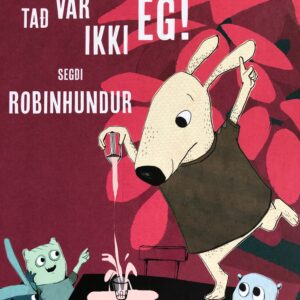 Tað var ikki eg! segði Robinhundur (15) - Image 1