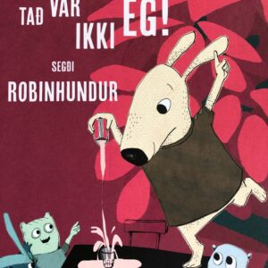 Tað var ikki eg! segði Robinhundur (15) - Image 1