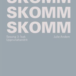 SKOMM, sesong 3: Ísak - Image 1
