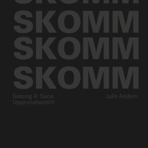 SKOMM, sesong 4: Sana - Image 1