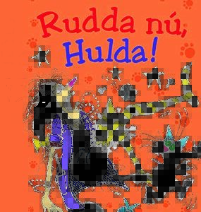 Rudda nú, Hulda! - Image 1