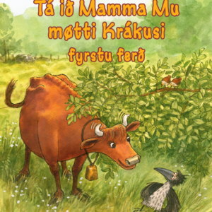 Tá ið Mamma Mu møtti Krákusi fyrstu ferð - Image 1