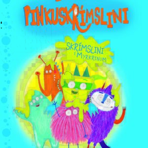Búi og pinkuskrímslini - skrímslini í myrkrinum - Image 1