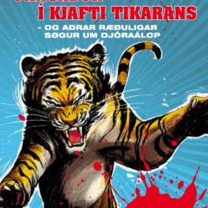 Fangaður í kjafti tikarans - og aðrar ræðuligar søgur um djóraálop - Image 1