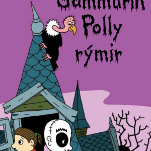 Gammurin Polly rýmir-Tey í skrímslag. - Image 1
