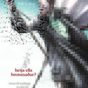 Magnus Heinason - hetja ella brotsmaður (28) - Image 1