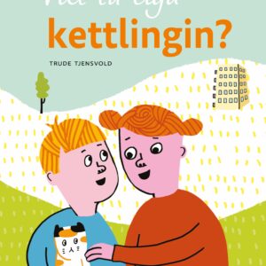 Vilt tú eiga kettlingin ? - Image 1