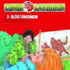 Sombigarðurin 3 - Blóð í grasinum - Image 1