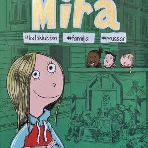 Mira 3 #listaklubbin #familja #mussar - Image 1