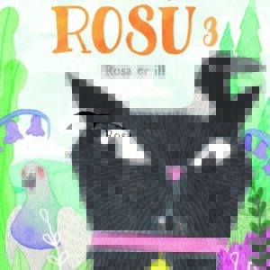 Heimurin hjá Rosu 3 - Rosa er ill - Image 1